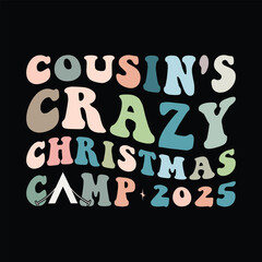 Cousin's Crazy Christmas camp 2025