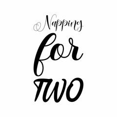 napping for two black letters quote