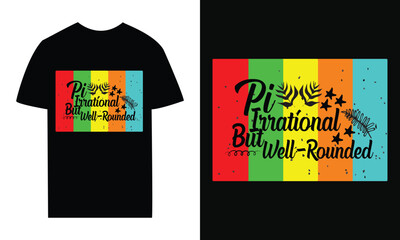 Pi Day Special Vintage Retro T-Shirt Design,pi day typography t shirt design, vector, funny pi day t shirt graphic design shirt.
