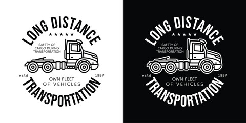 Emblem of cargo transportation. Original vector illustration in vintage style. T-shirt design.