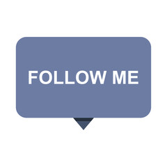 Follow me
