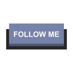 Follow me