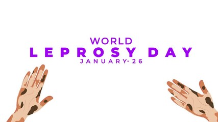 World Leprosy Day, hand Leprosy concept animation.