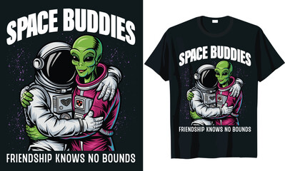  Space Buddies Astronaut Alien Friendship Tees