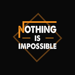 Typography design with a black background can be used for t-shirts, posters, etc. Motivational quotes typography t-shirt design.unique typography design vector.