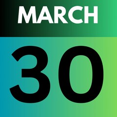 March 30 .gradient Style calendar .date ,day, month ,the month of March