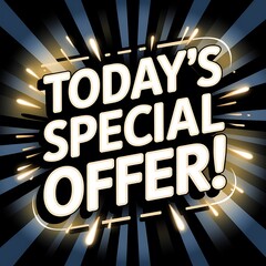 Todays Special Offer Announcement Graphic Design