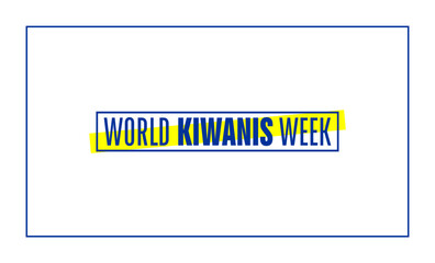 World Kiwanis Week Holiday Concept