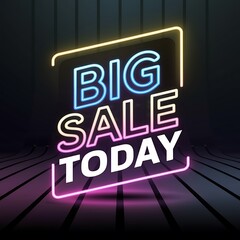 Neon Sign Announces Big Sale Today