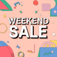 Obraz premium Weekend Sale Announcement with Geometric Shapes