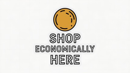 Shop Economically Here Gold Coin Savings Promotion