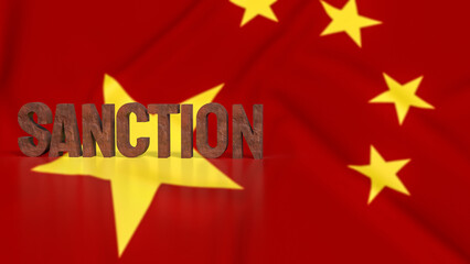 The sanction on china flag background for Business concept 3d rendering.