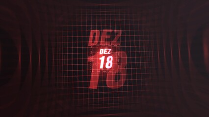 18 Dezembro. Calendar with number and month in neon red with grid background. 4k. 