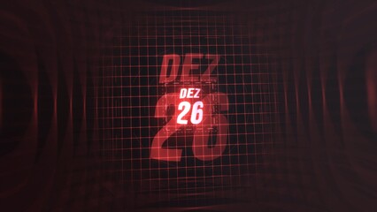26 Dezembro. Calendar with number and month in neon red with grid background. 4k. 