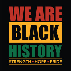 Black History Month, national days, african american, poster, typography, flyers, red yellow green, we are black history month