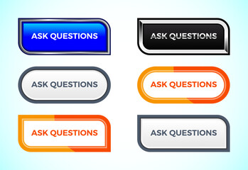 ask questions button set of different shapes and colors. Suitable for mobile app, and website UI design.