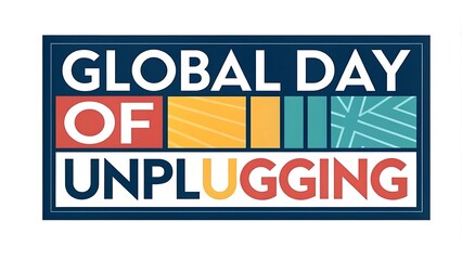 Fototapeta premium Global Day of Unplugging light background