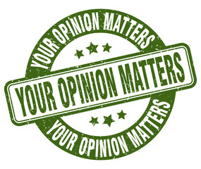 YOUR OPINION MATTERS round stamp