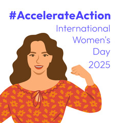 Accelerate Action campaign pose. International Women's Day 2025 theme. Beautiful woman demonstrates a strong arm to show solidarity and support for women's rights and gender equality. Square banner