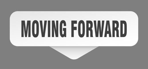 MOVING FORWARD button