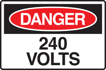 Danger 240 Volts Symbol Sign Vector Stock