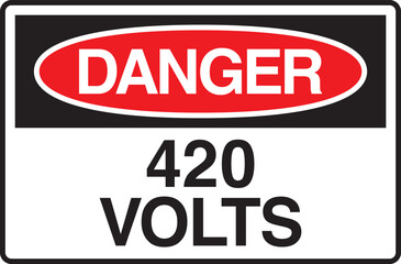 Danger 420 Volts Symbol Sign Vector Stock