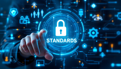 A glowing digital padlock icon with the word "STANDARDS" illuminated in bold text. A hand interacts with the futuristic interface, surrounded by tech elements and data visuals.