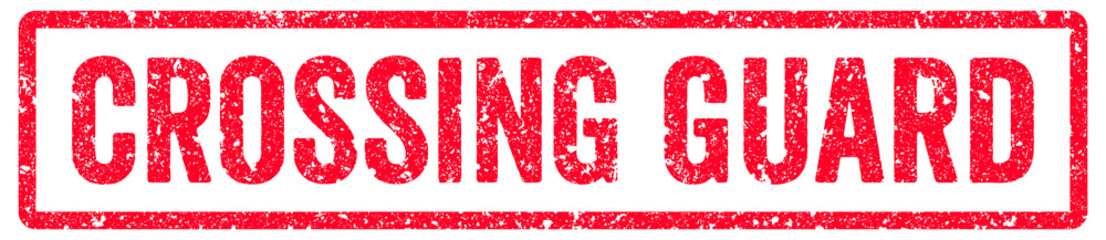 Crossing Guard Stamp Transparent Seal, Red Grunge Crossing Guard Word Rubber Stamp Seal