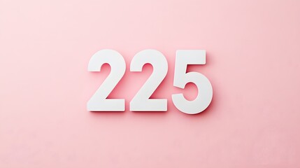White Number Two Hundred And Twenty Five On Pink Background