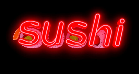 Neon sushi text on black background and rolls