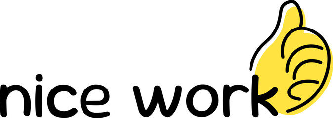 Fun and Playful Nice Work Text with Thumbs Up Illustration