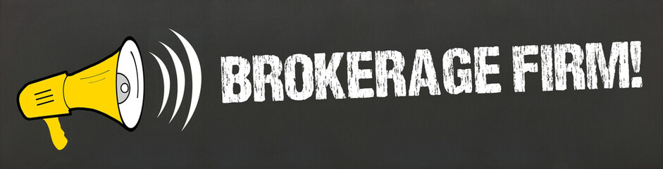 Brokerage Firm!