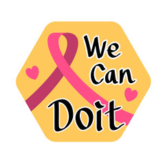 We Can Do It Against Cancer Sticker