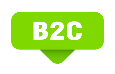 B2C button, sign, sticker