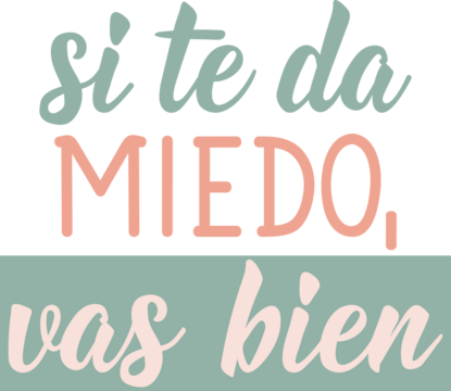 Translation from Spanish - If you are scared, you are doing fine. Perfect design for greeting cards, posters and social media. Spanish Lettering.