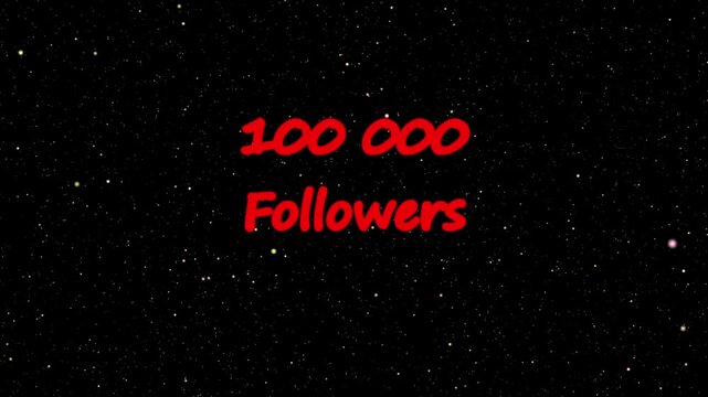 PLAN FIXE anim&eacute; pour annoncer sur les r&eacute;seaux sociaux 100000 followers avec effets sp&eacute;ciaux aux &eacute;toiles avec une transition lumineuse