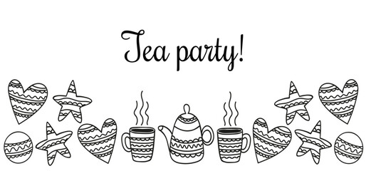 Teapot with mugs and cookies of different shapes black outline on white background in doodle style illustration with text. Postcard, banner, flyer, invitation to tea party. Dishes and cookies.