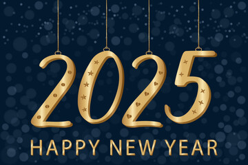 Gold sparkling numbers 2025 hanging as Christmas ornaments on a dark blue background with a bokeh effect. Happy new Year greeting card. Festive holiday design, seasonal greetings and celebration.