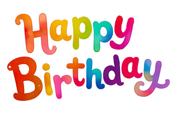 "Happy Birthday" hand-lettered in a cheerful, colorful watercolor style on a transparent background