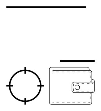 Wallet with a clasp next to a target reticule and horizontal lines symbolizing financial goals. Ideal for business finance, budgeting, financial planning, target savings, investing, economic