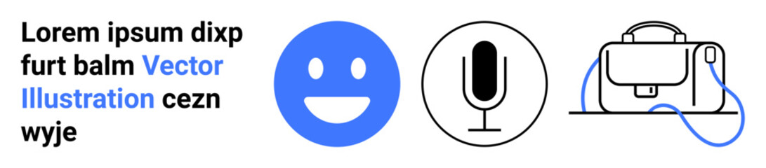 Blue happy face, black microphone, and a line-art satchel with blue strap. Ideal for web design, marketing, business presentations, online education, social media, communication apps, and podcasts