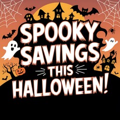 Spooky Savings This Halloween Announcement