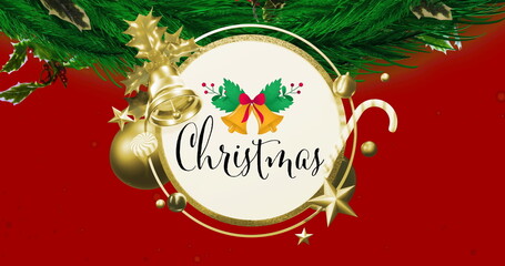 Image of gold decorations around christmas text over fir and holly leaves on red background