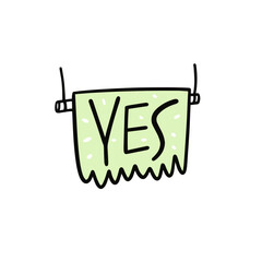 A creatively hand-drawn yes sign is hanging prominently on a clothesline