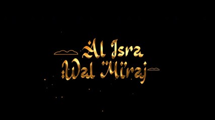 Al Isra Wal Miraj Text Animation in Gold Color. Ideal for Islamic holiday designs, cultural celebrations, educational materials, and religious graphics. footage animation