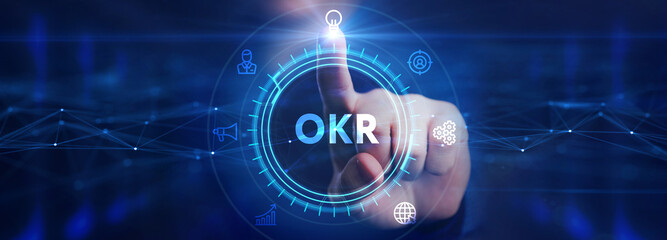 Fototapeta premium OKR Objectives key results. Business, Technology, Internet and network concept.