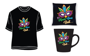 It's Mardi Gras yall - T-Shirt