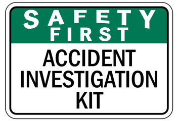 Report all accident sign accident investigation kit