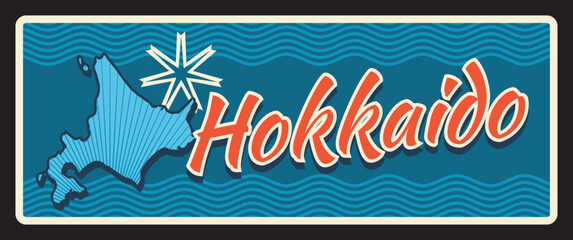 Hokkaido tin vector plate, Japan prefecture sign. Japanese region vintage metal plate with territory silhouette and flag symbol. Asian trip memory retro sign, sea waves