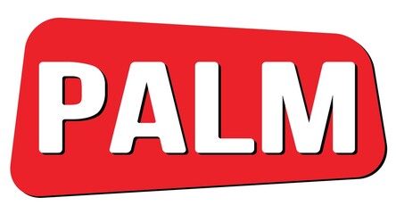 PALM text on red trapeze stamp sign.